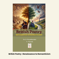 British Poetry : RENAISSANCE TO ROMANTICISM