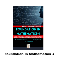 FOUNDATION  IN MATHEMATHICS -I