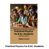 Practical Physics For B.SC.