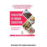 EVOLUTION OF INDIAN EDUCATION