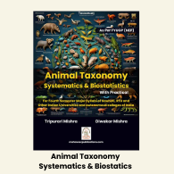 Animal Taxonomy Systematics and Biostatics with Practical for FYUGP NEP